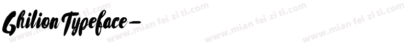 Ghilion Typeface字体转换